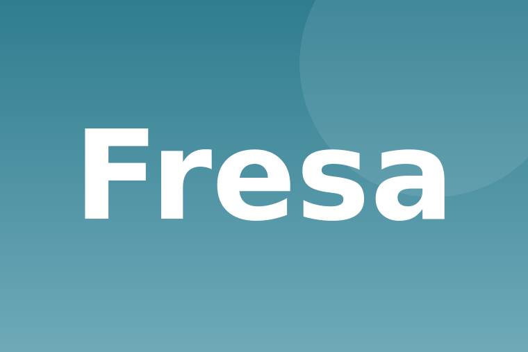 Fresa