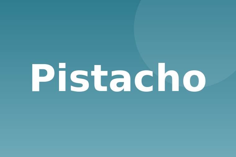 Pistacho