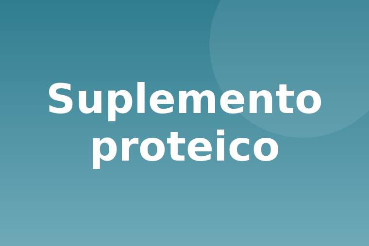 Suplemento proteico