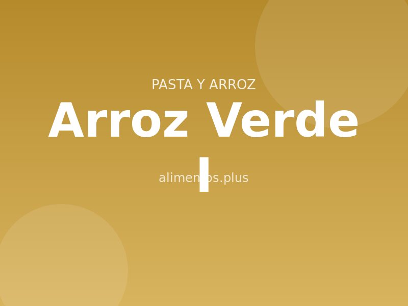 Arroz Verde (I)