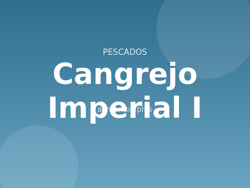 Cangrejo Imperial (I)