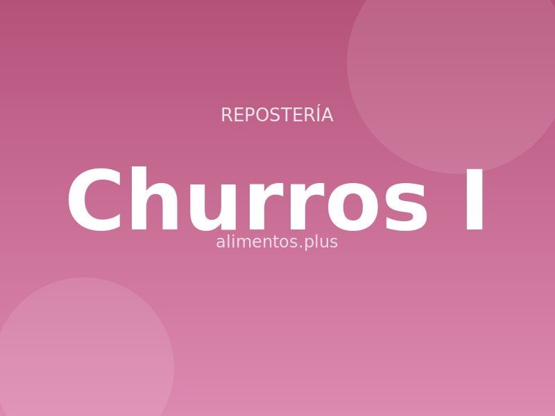 Churros (I)