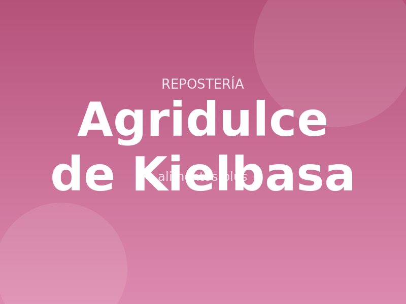 Receta agridulce de Kielbasa