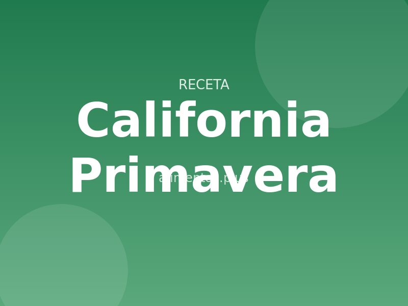 Receta California Primavera