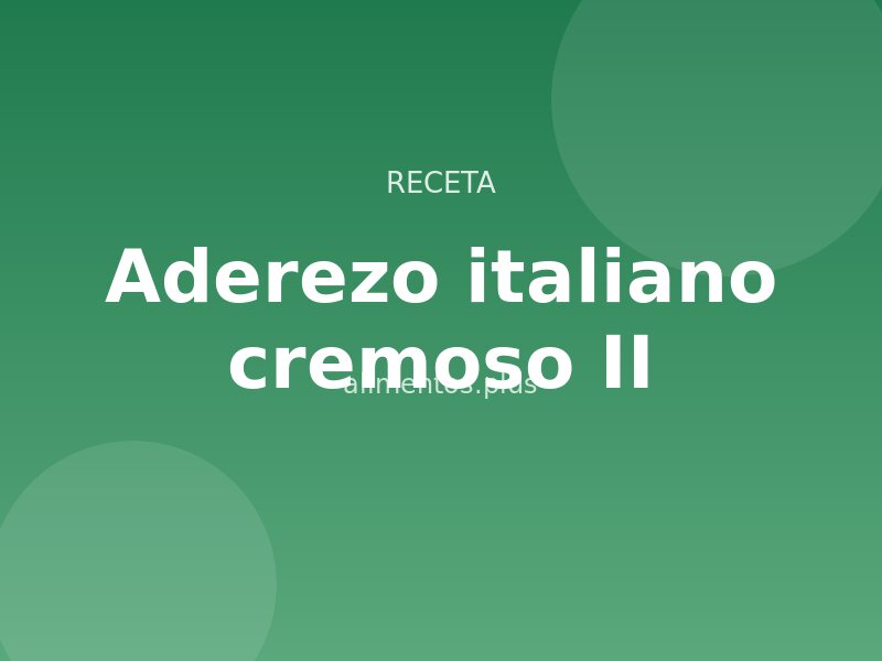 Receta de aderezo italiano cremoso II