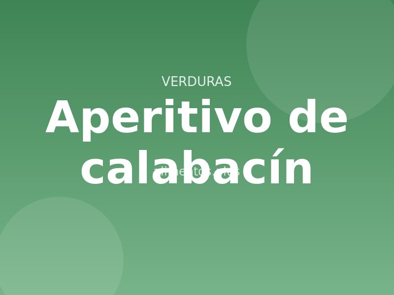 Receta de aperitivo de calabacín