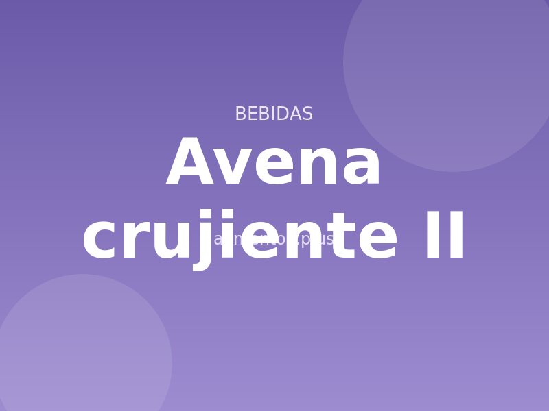 Receta de avena crujiente II