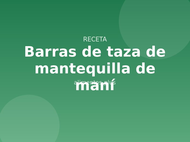 Receta de barras de taza de mantequilla de maní