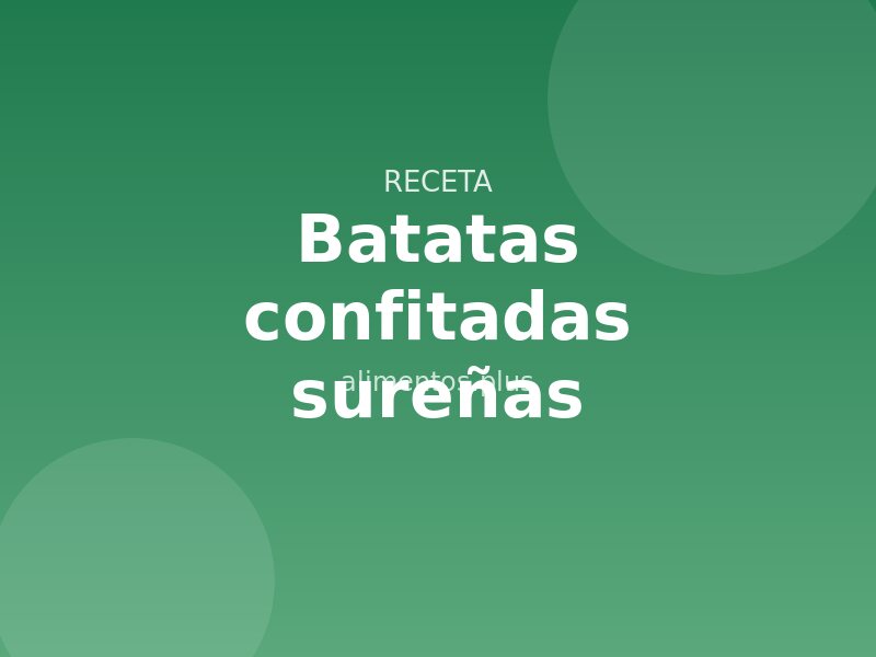 Receta de batatas confitadas sureñas