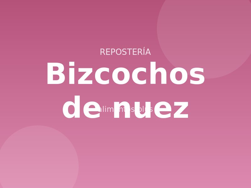 Receta de bizcochos de nuez