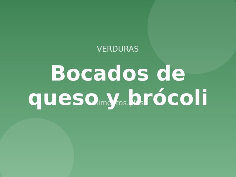 Receta de bocados de queso y brócoli