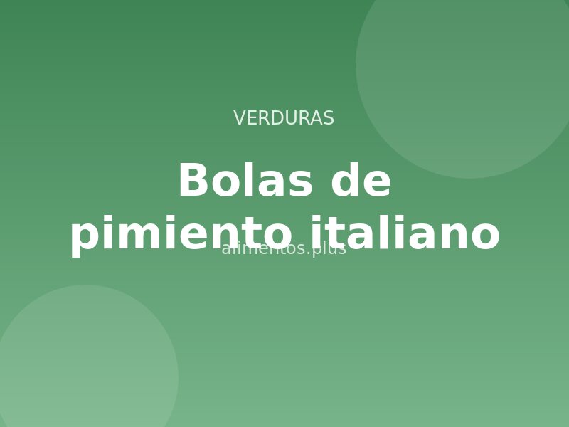 Receta de bolas de pimiento italiano