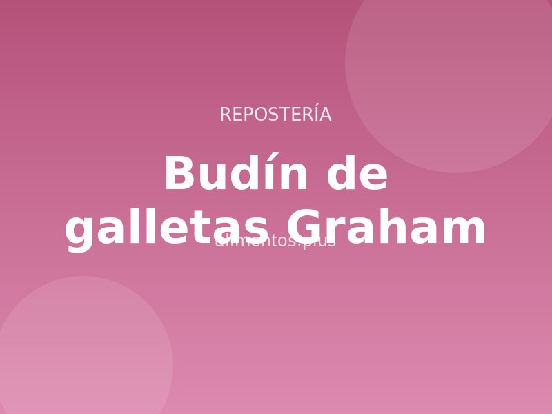 Receta de budín de galletas Graham