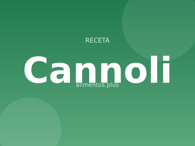 Receta De Cannoli