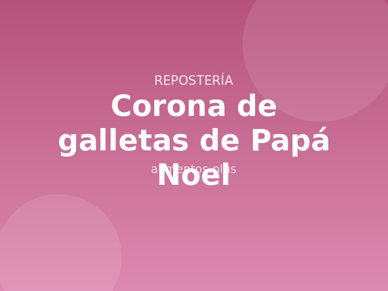 Receta de corona de galletas de Papá Noel