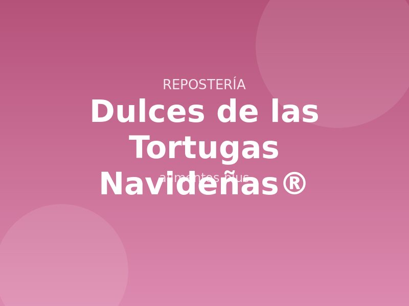 Receta de Dulces de las Tortugas Navideñas®