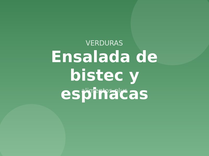 Receta de ensalada de bistec y espinacas