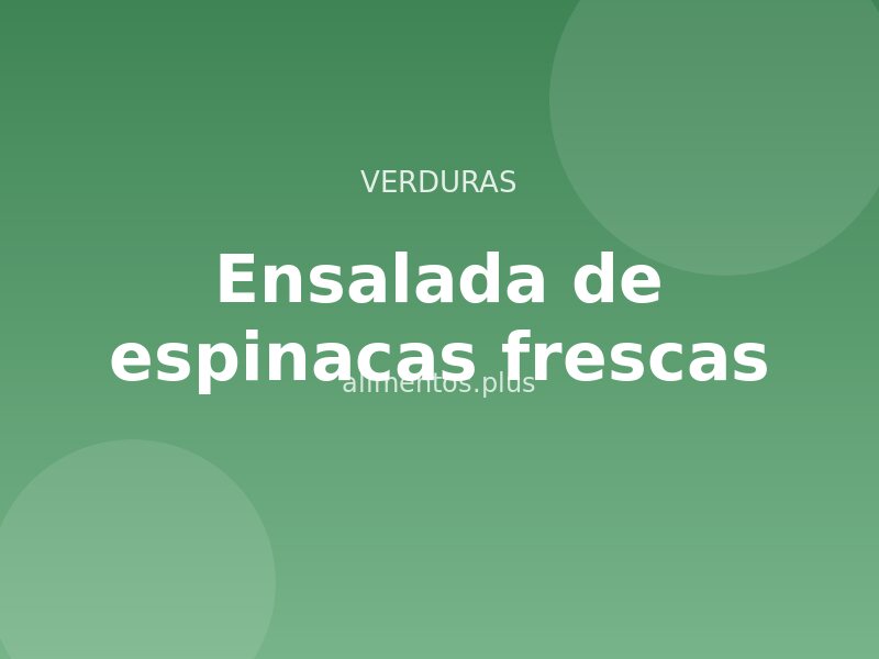 Receta de ensalada de espinacas frescas