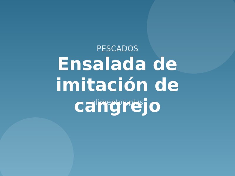 Receta de ensalada de imitación de cangrejo