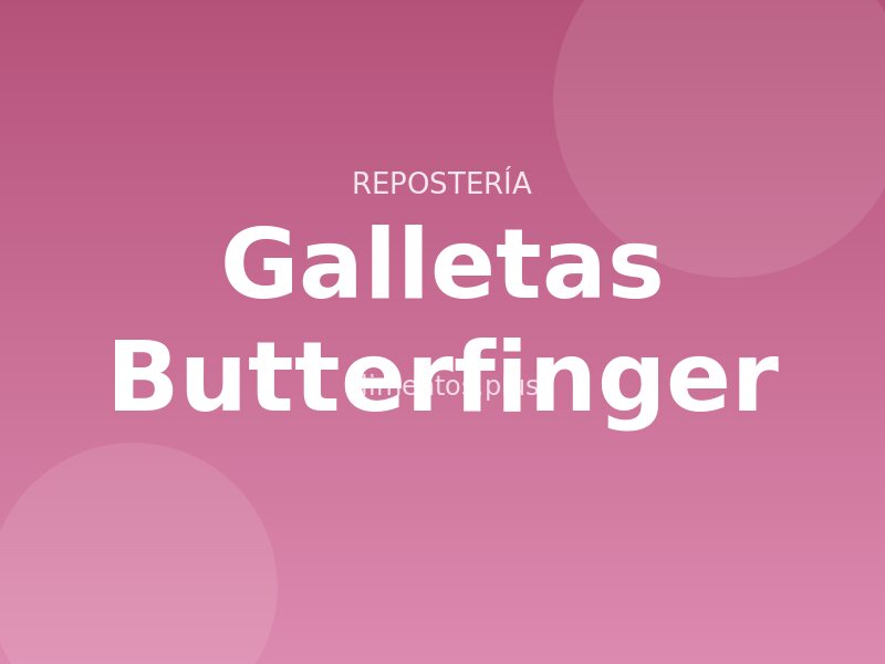 Receta de galletas Butterfinger
