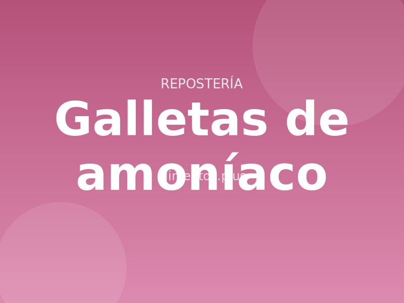 Receta de galletas de amoníaco
