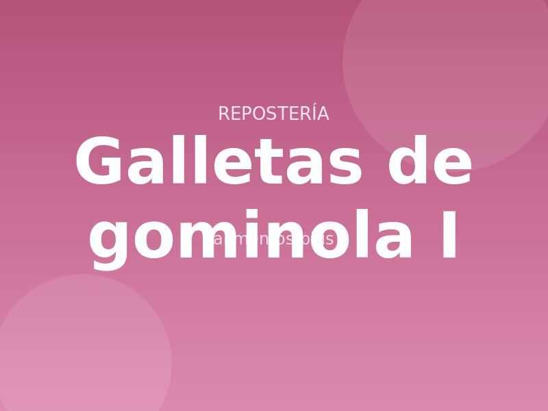 Receta de galletas de gominola I
