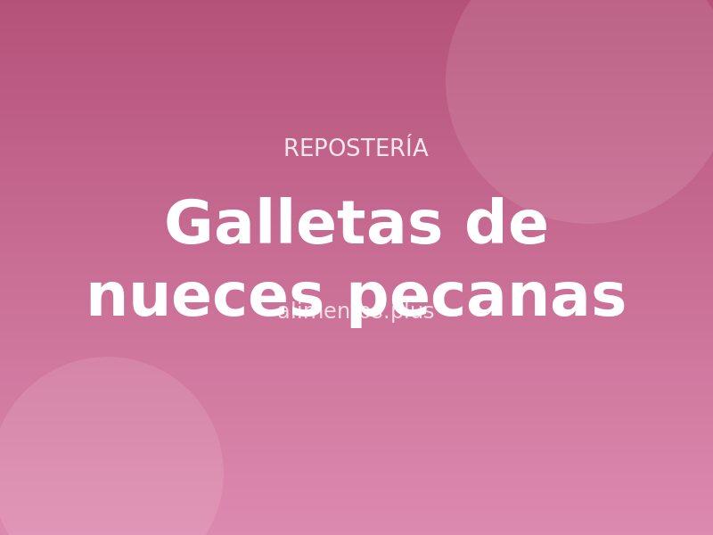 Receta de galletas de nueces pecanas