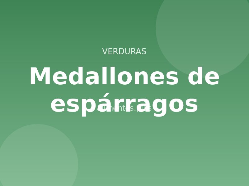 Receta de medallones de espárragos