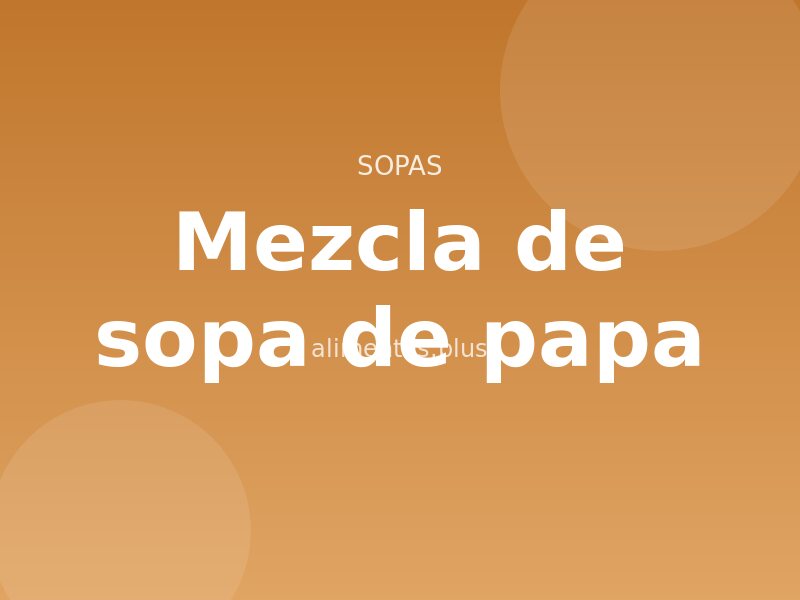 Receta de mezcla de sopa de papa