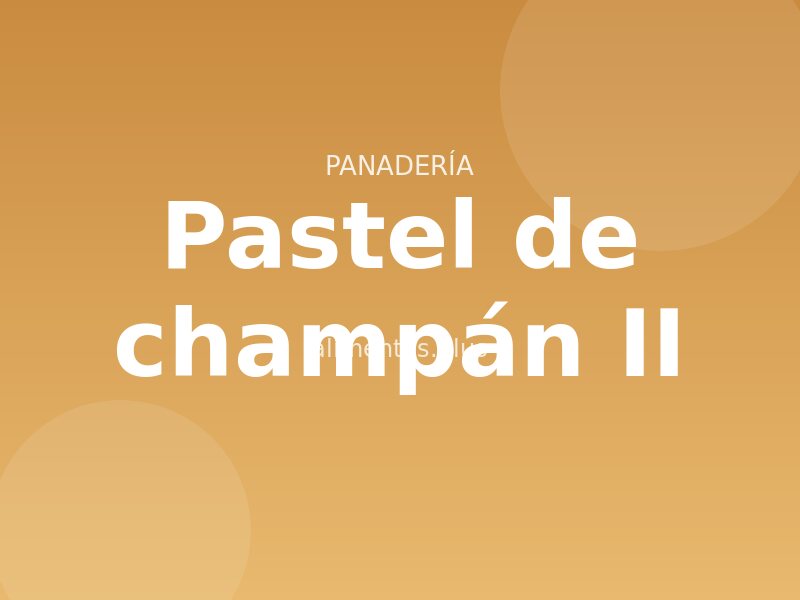 Receta de pastel de champán II