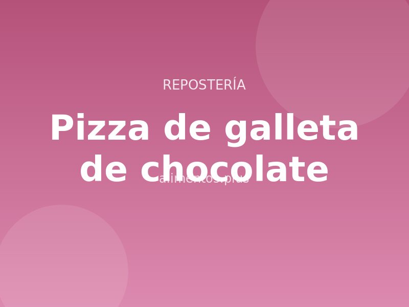 Receta de pizza de galleta de chocolate