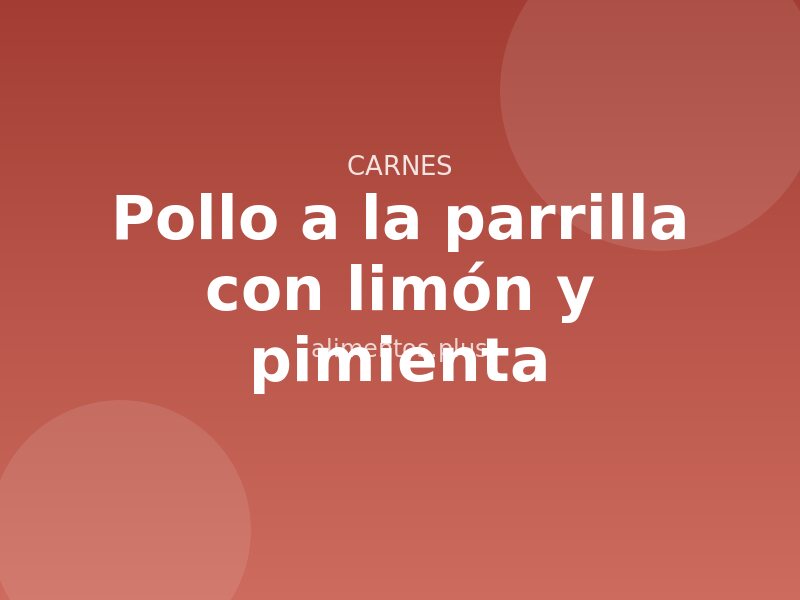 Receta de pollo a la parrilla con limón y pimienta