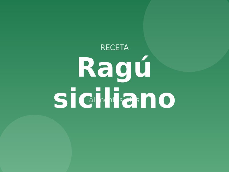 Receta de ragú siciliano