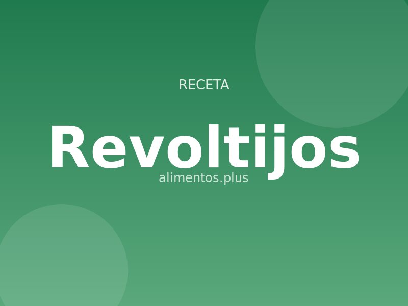 Receta de revoltijos