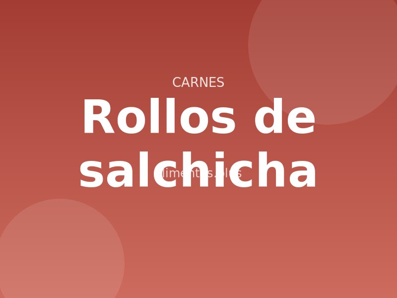 Receta de rollos de salchicha