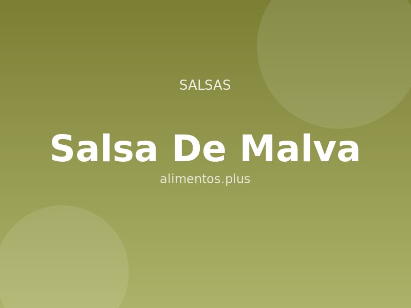 Receta de Salsa de Malva