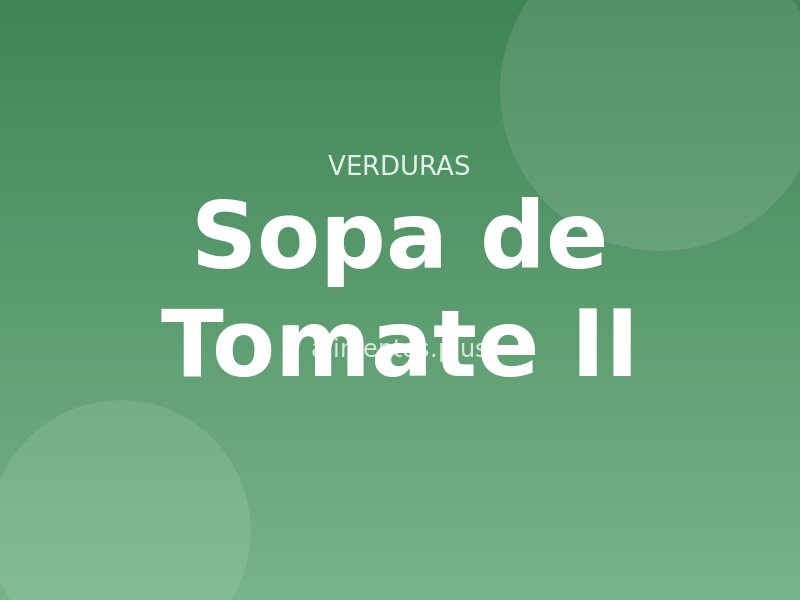 Receta de Sopa de Tomate II