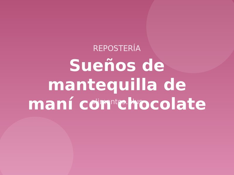 Receta de sueños de mantequilla de maní con chocolate