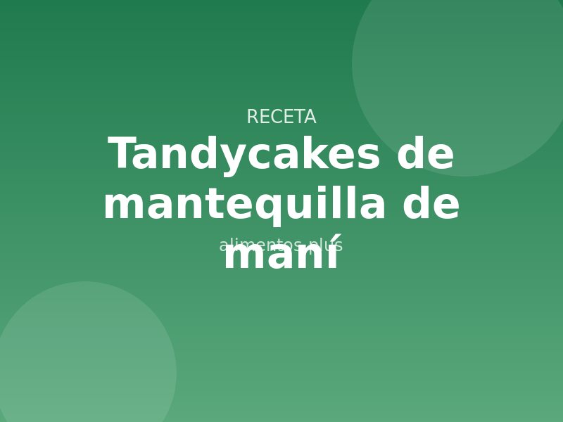 Receta de Tandycakes de mantequilla de maní