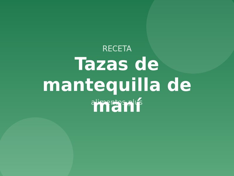 Receta de tazas de mantequilla de maní
