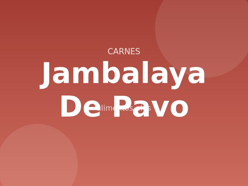 Receta Jambalaya de Pavo