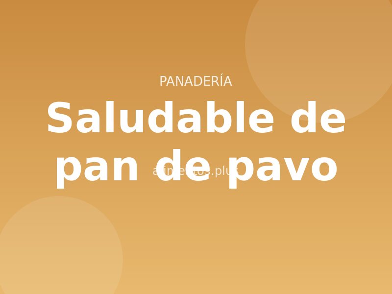 Receta saludable de pan de pavo