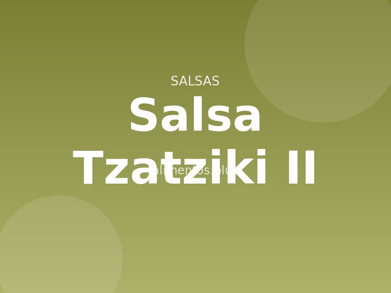 Salsa Tzatziki (II)