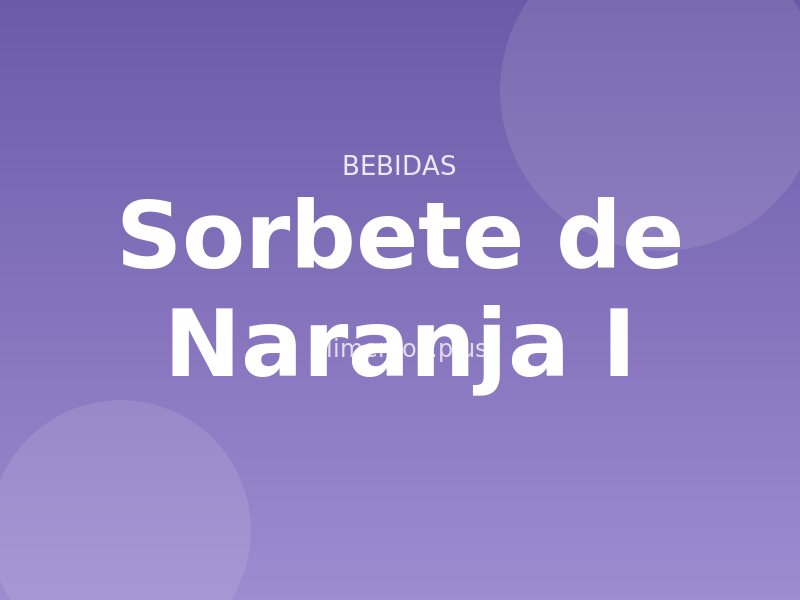 Sorbete de Naranja (I)