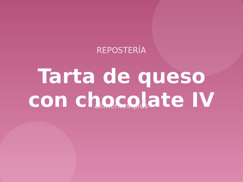 Tarta de queso con chocolate (IV)