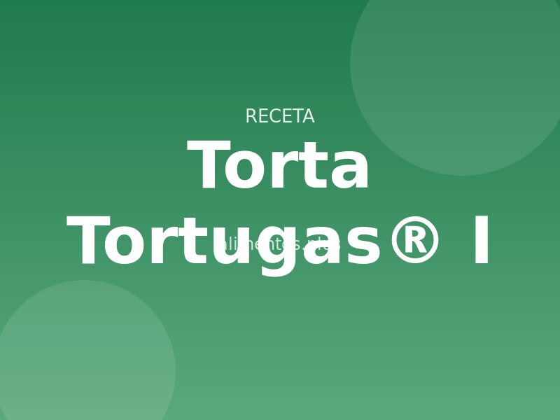 Torta Tortugas® (I)
